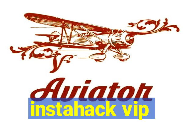 instahack vip